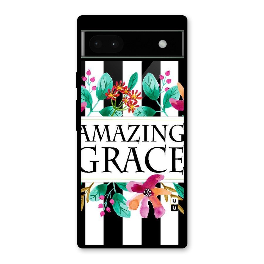 Amazing Grace Glass Back Case for Google Pixel 6a