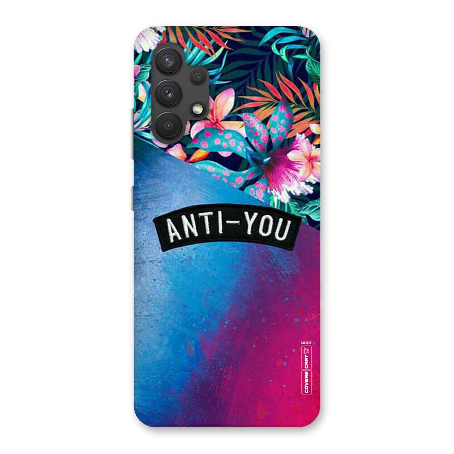 Anti You Back Case for Galaxy A32