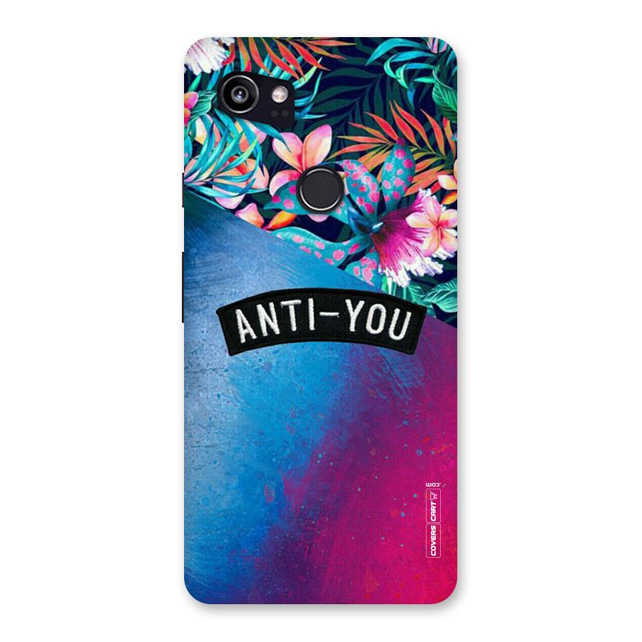 Anti You Back Case for Google Pixel 2 XL