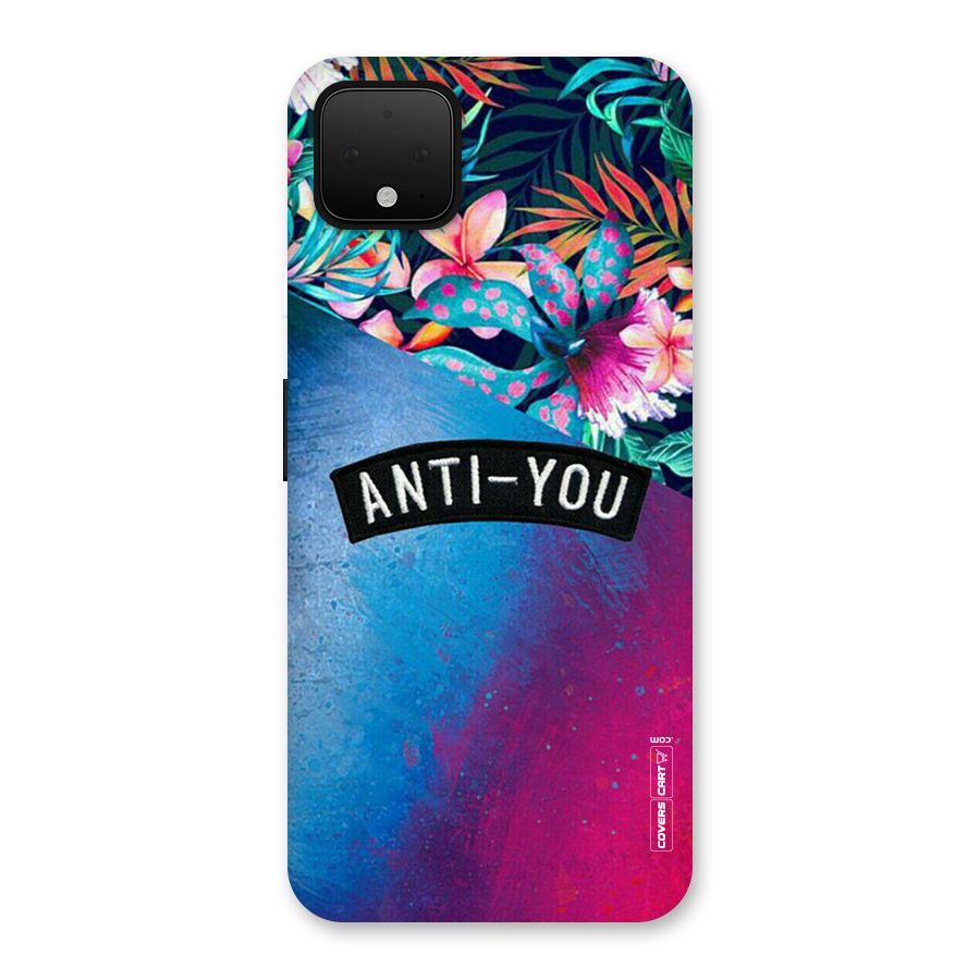 Anti You Back Case for Google Pixel 4 XL