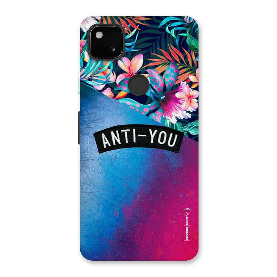 Anti You Back Case for Google Pixel 4a