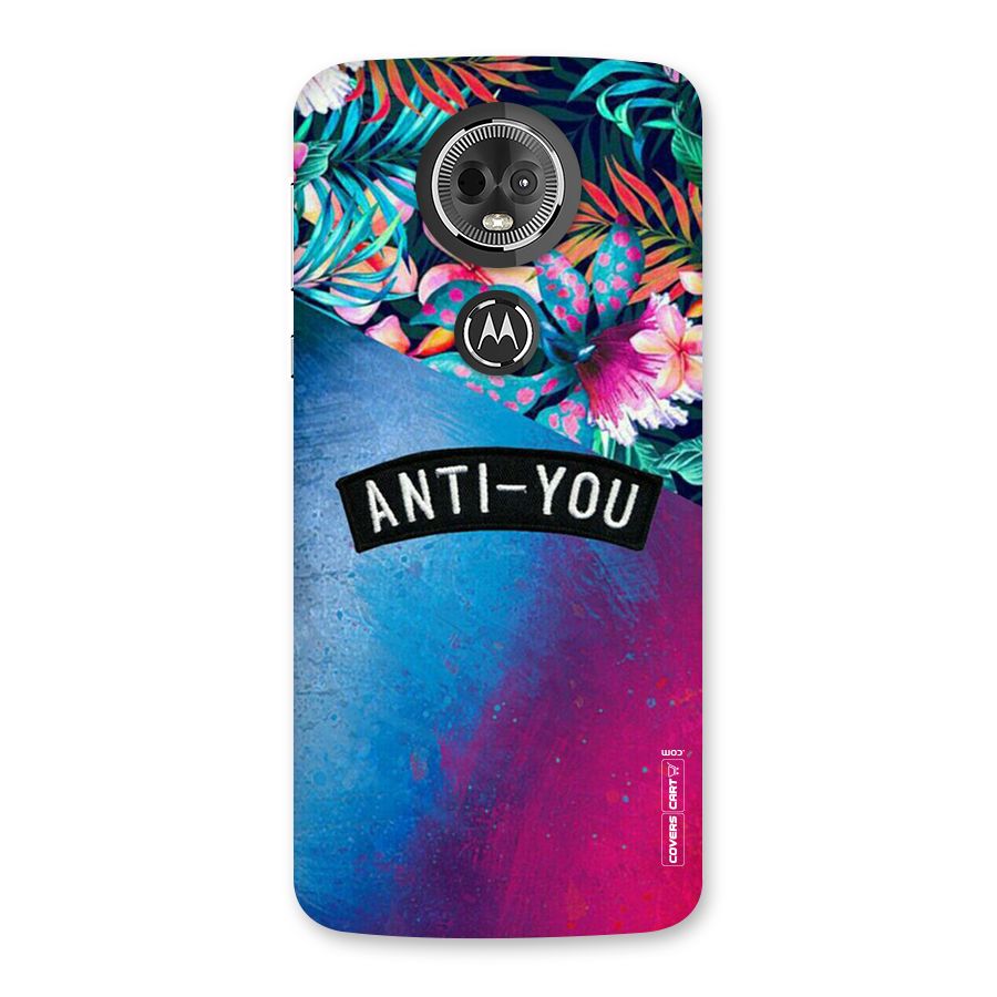 Anti You Back Case for Moto E5 Plus