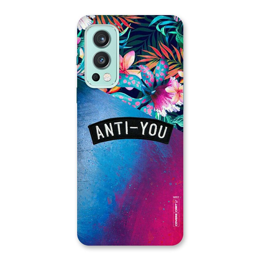 Anti You Back Case for OnePlus Nord 2 5G