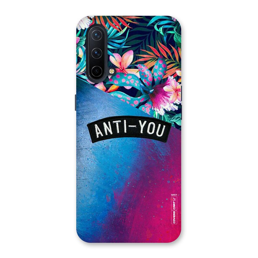 Anti You Back Case for OnePlus Nord CE 5G