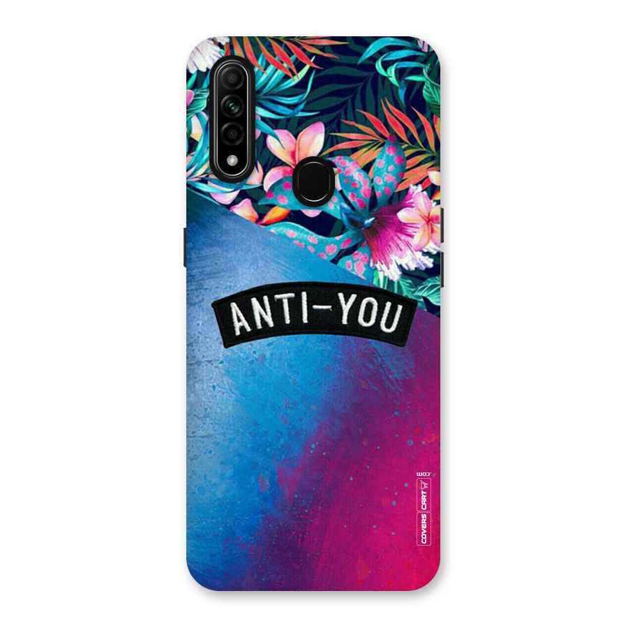 Anti You Back Case for Oppo A31