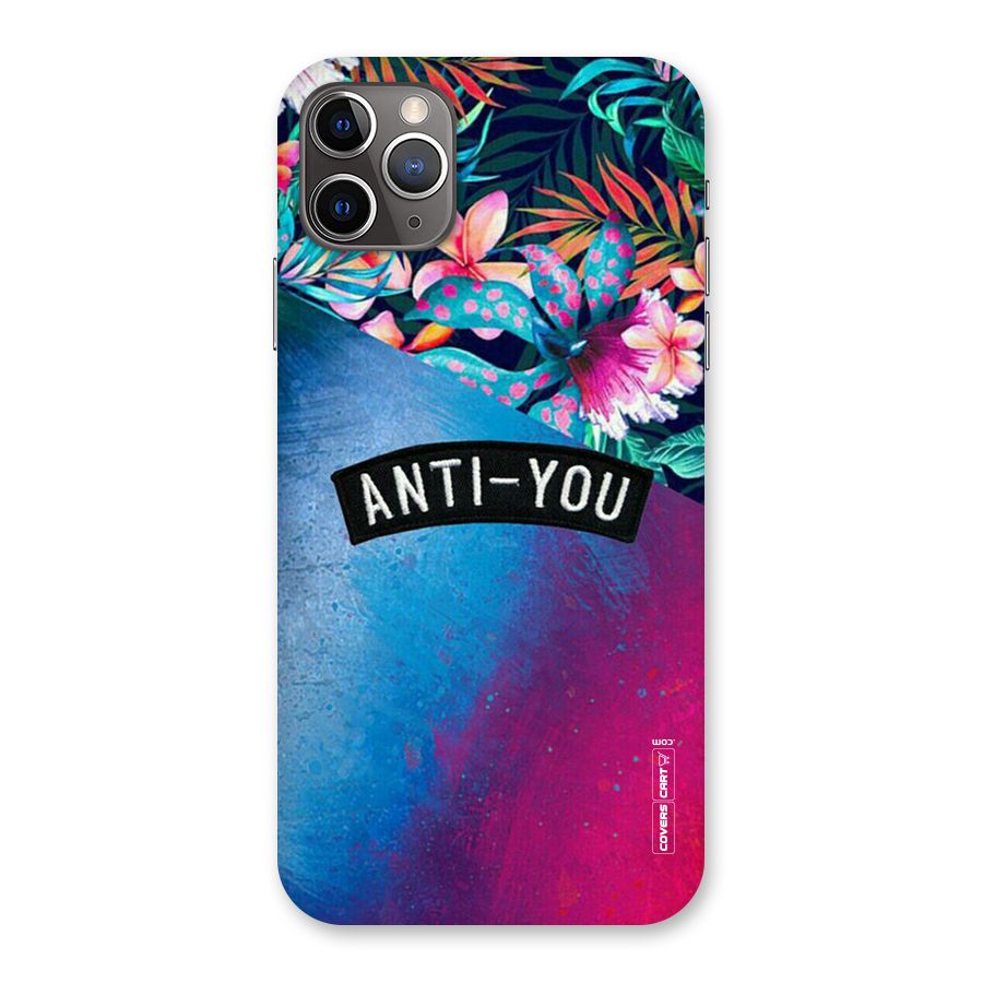 Anti You Back Case for iPhone 11 Pro Max