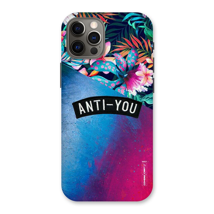 Anti You Back Case for iPhone 12 Pro