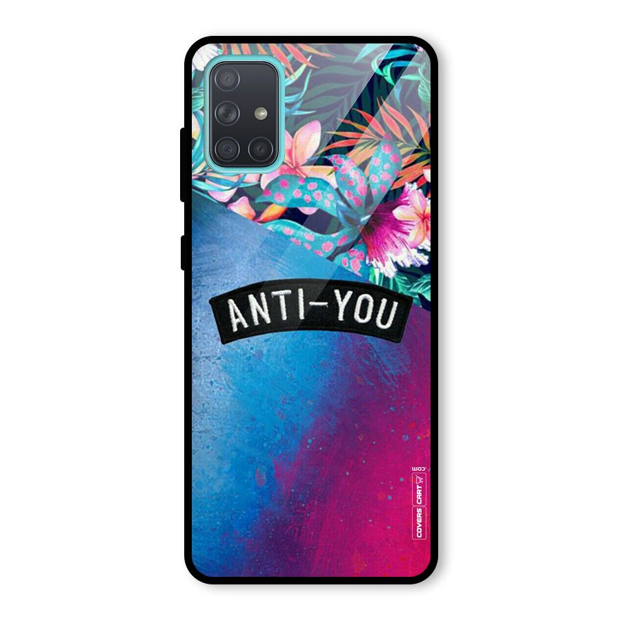 Anti You Glass Back Case for Galaxy A71