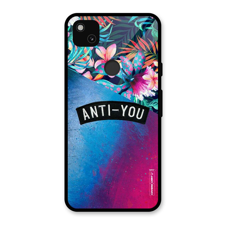 Anti You Glass Back Case for Google Pixel 4a