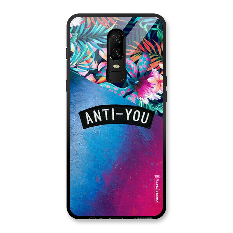 Anti You Glass Back Case for OnePlus 6