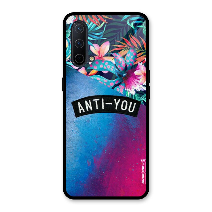 Anti You Glass Back Case for OnePlus Nord CE 5G