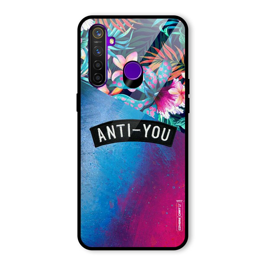 Anti You Glass Back Case for Realme 5 Pro