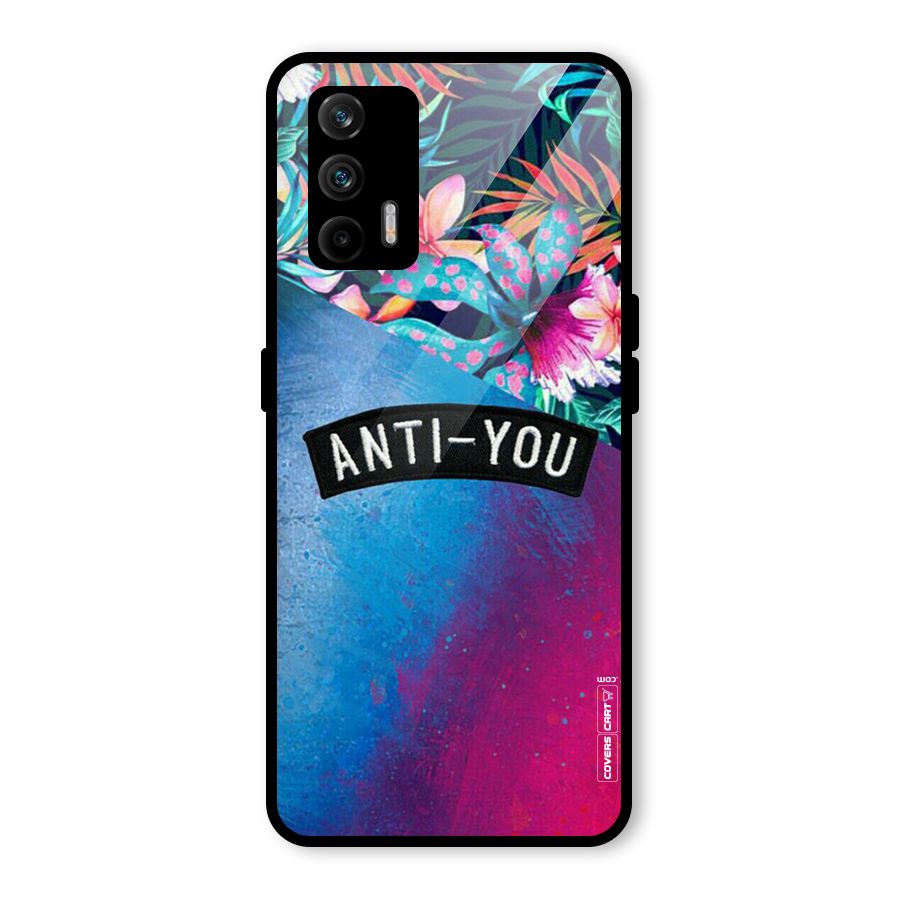 Anti You Glass Back Case for Realme GT 5G