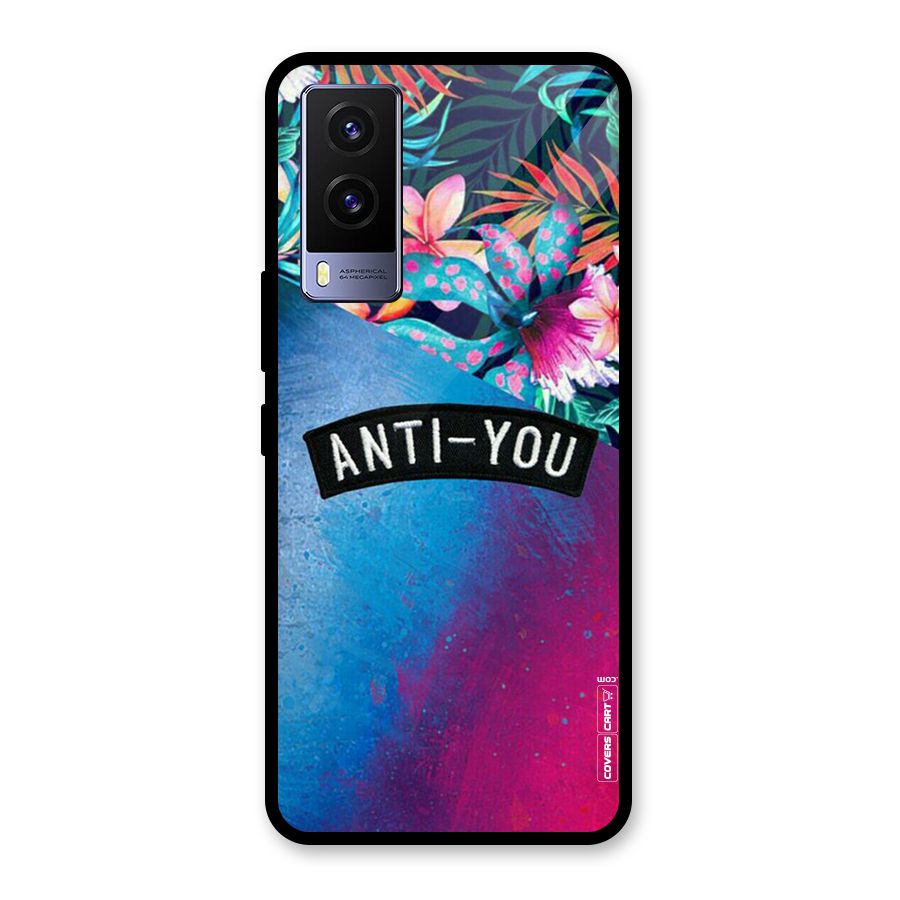 Anti You Glass Back Case for Vivo V21e 5G