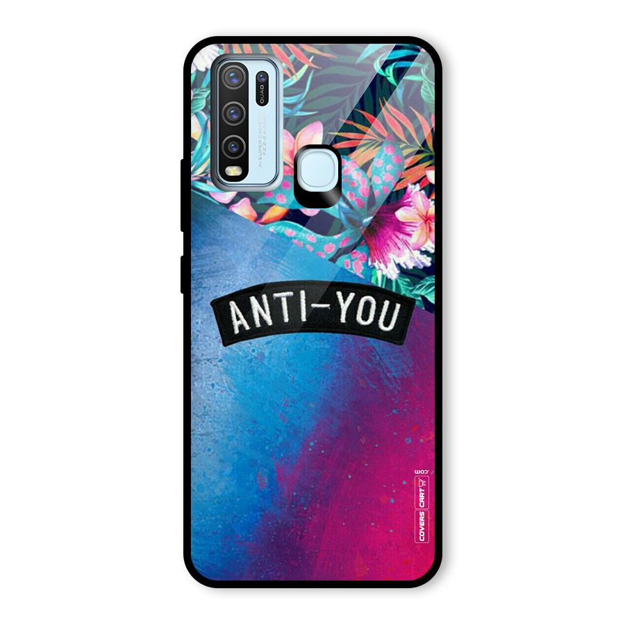 Anti You Glass Back Case for Vivo Y30