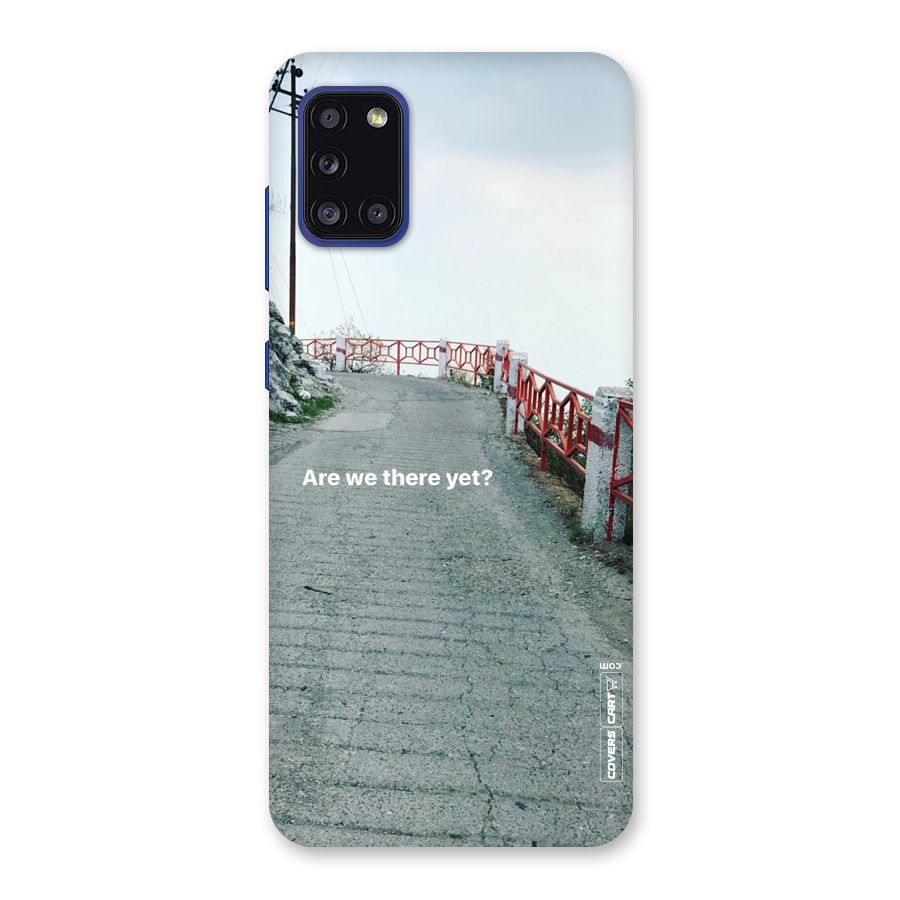 Are We There Yet Back Case for Galaxy A31
