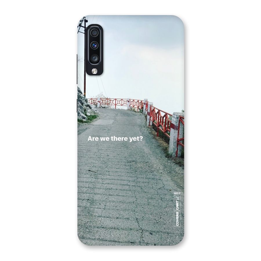 Are We There Yet Back Case for Galaxy A70