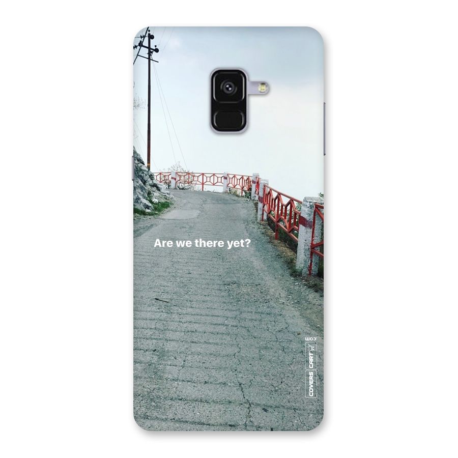 Are We There Yet Back Case for Galaxy A8 Plus