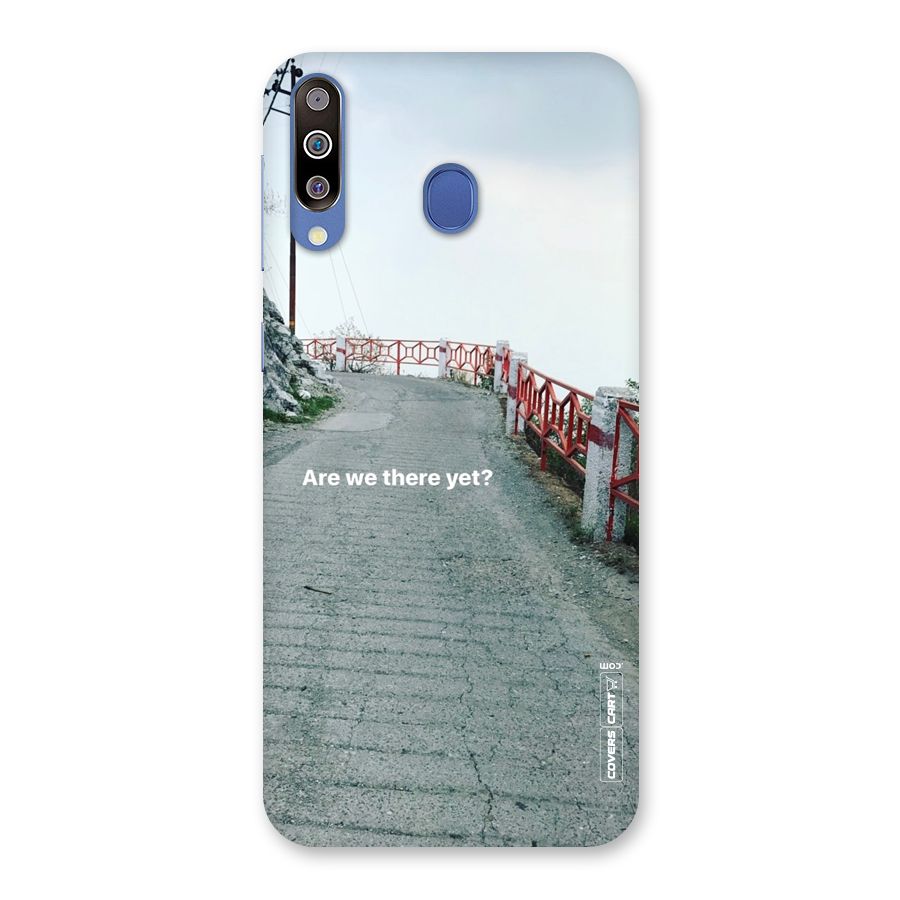Are We There Yet Back Case for Galaxy M30