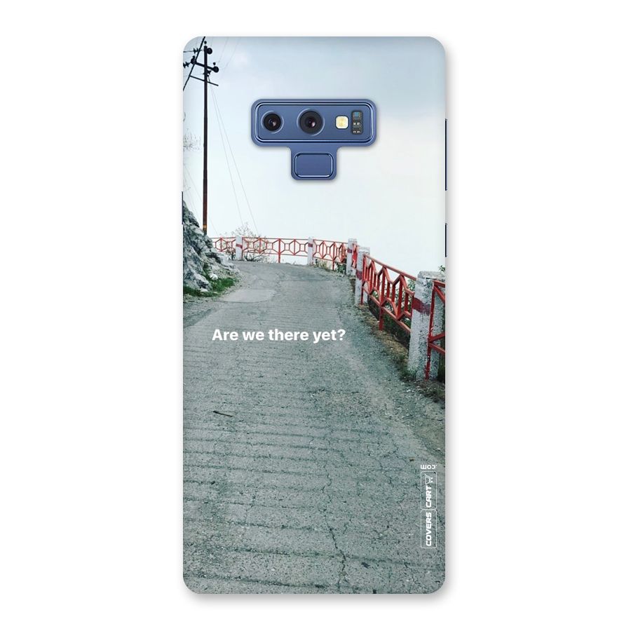 Are We There Yet Back Case for Galaxy Note 9