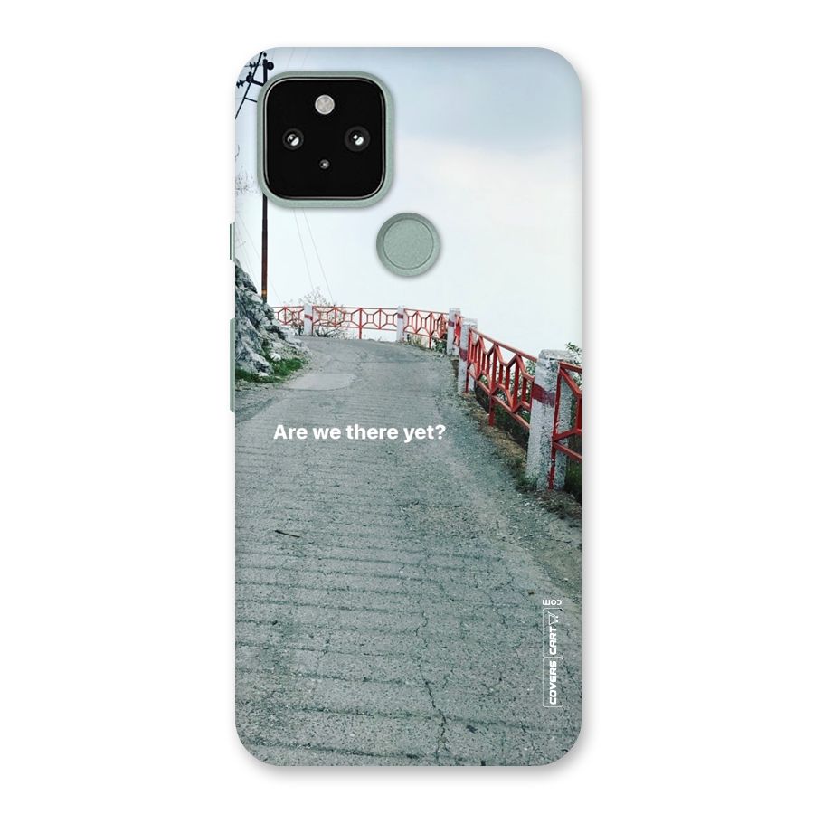 Are We There Yet Back Case for Google Pixel 5