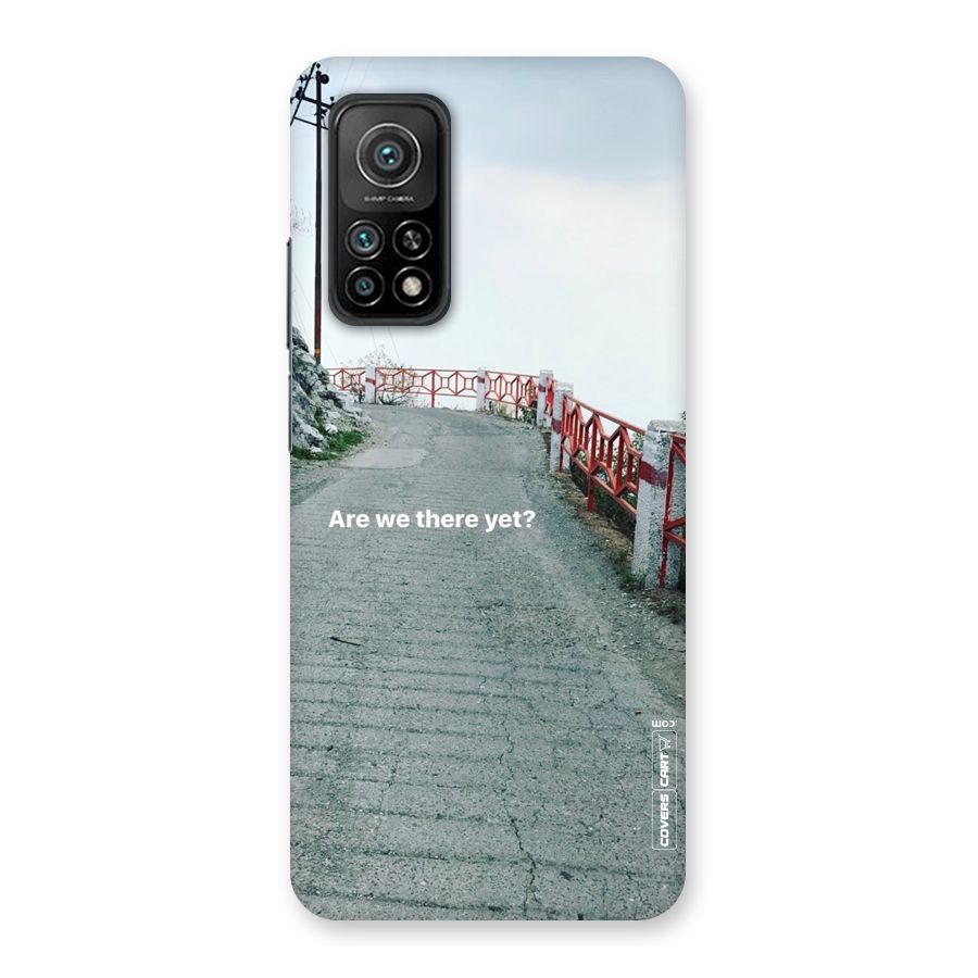 Are We There Yet Back Case for Mi 10T 5G