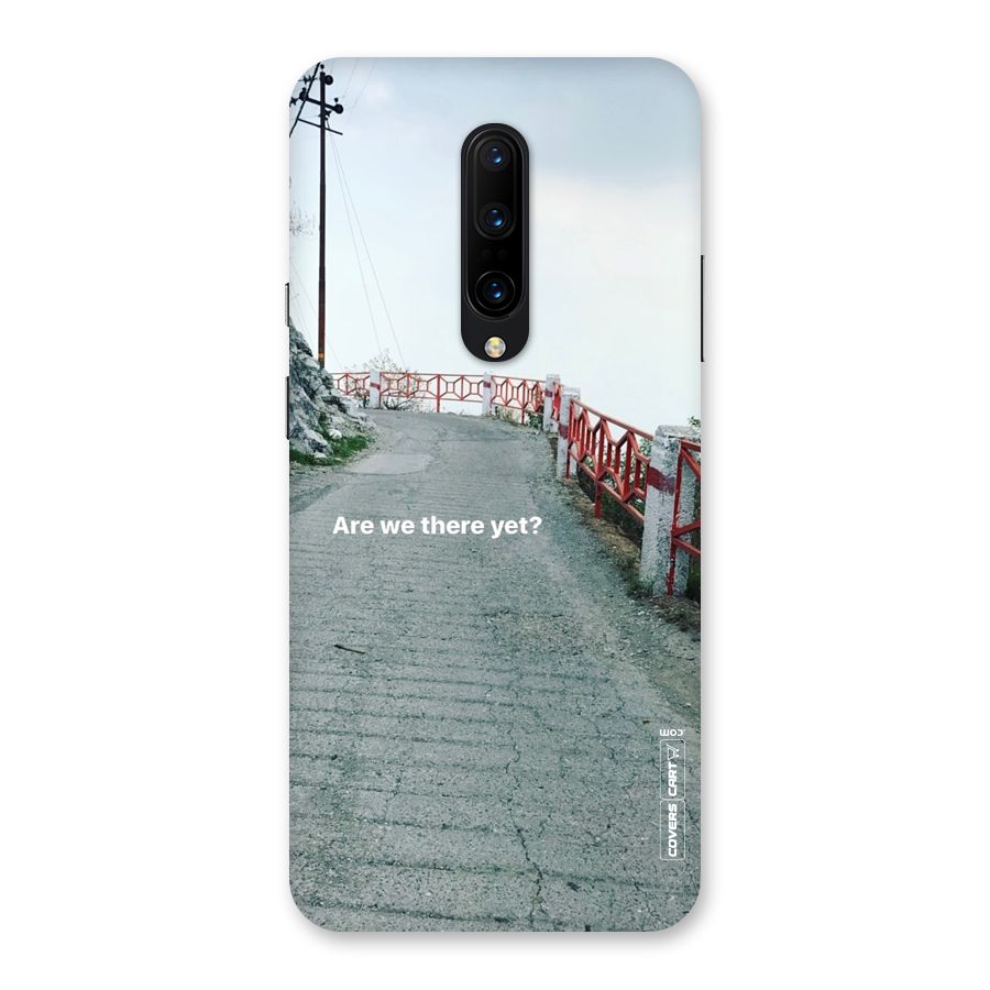 Are We There Yet Back Case for OnePlus 7 Pro