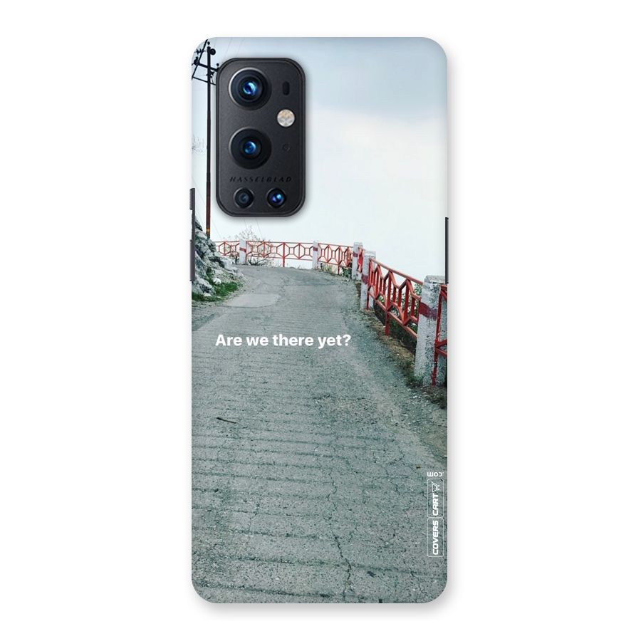 Are We There Yet Back Case for OnePlus 9 Pro