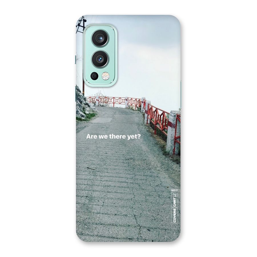 Are We There Yet Back Case for OnePlus Nord 2 5G
