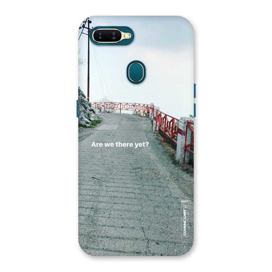 Are We There Yet Back Case for Oppo A11k