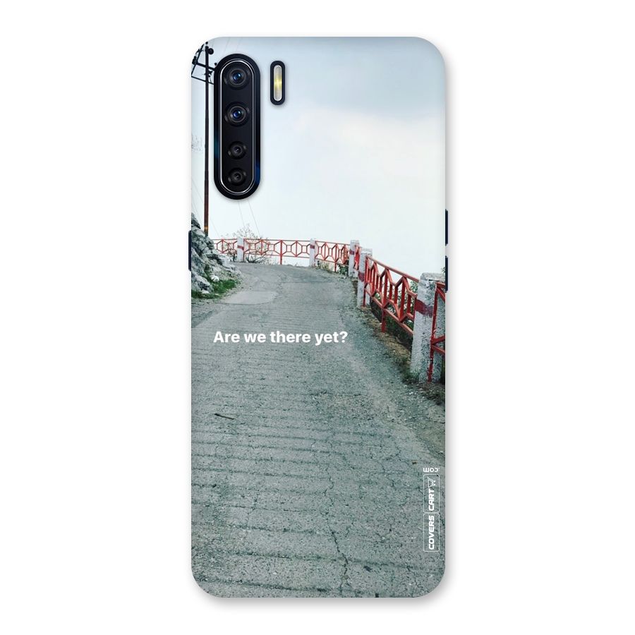 Are We There Yet Back Case for Oppo F15
