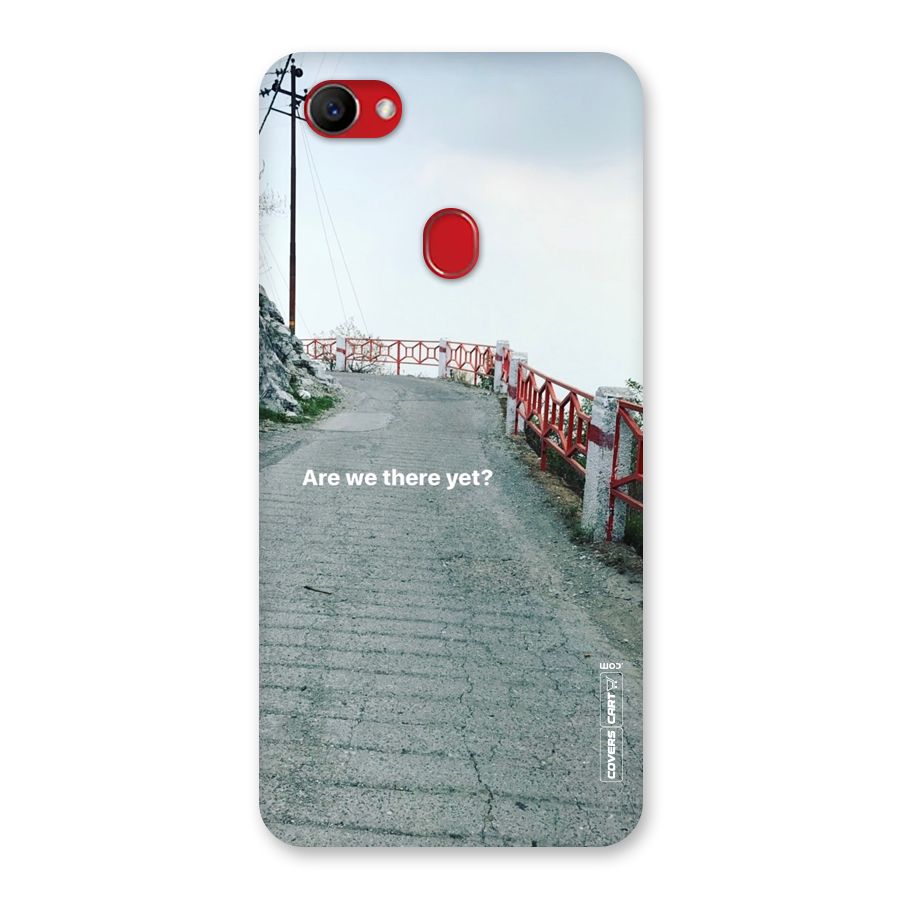 Are We There Yet Back Case for Oppo F7