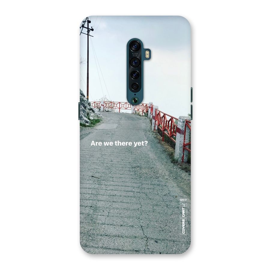 Are We There Yet Back Case for Oppo Reno2
