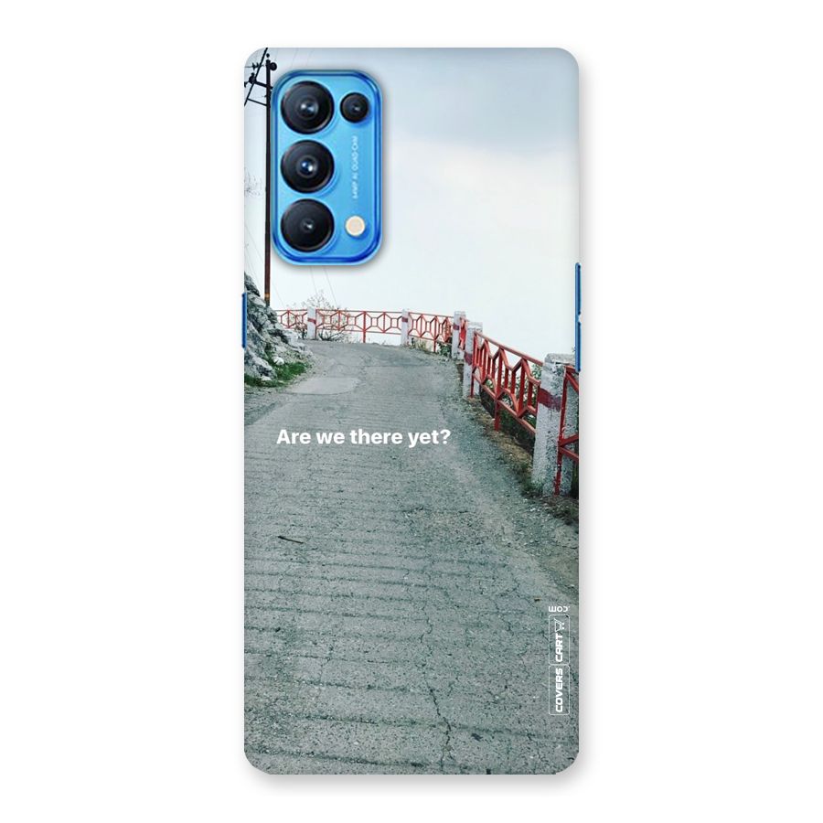 Are We There Yet Back Case for Oppo Reno5 Pro 5G