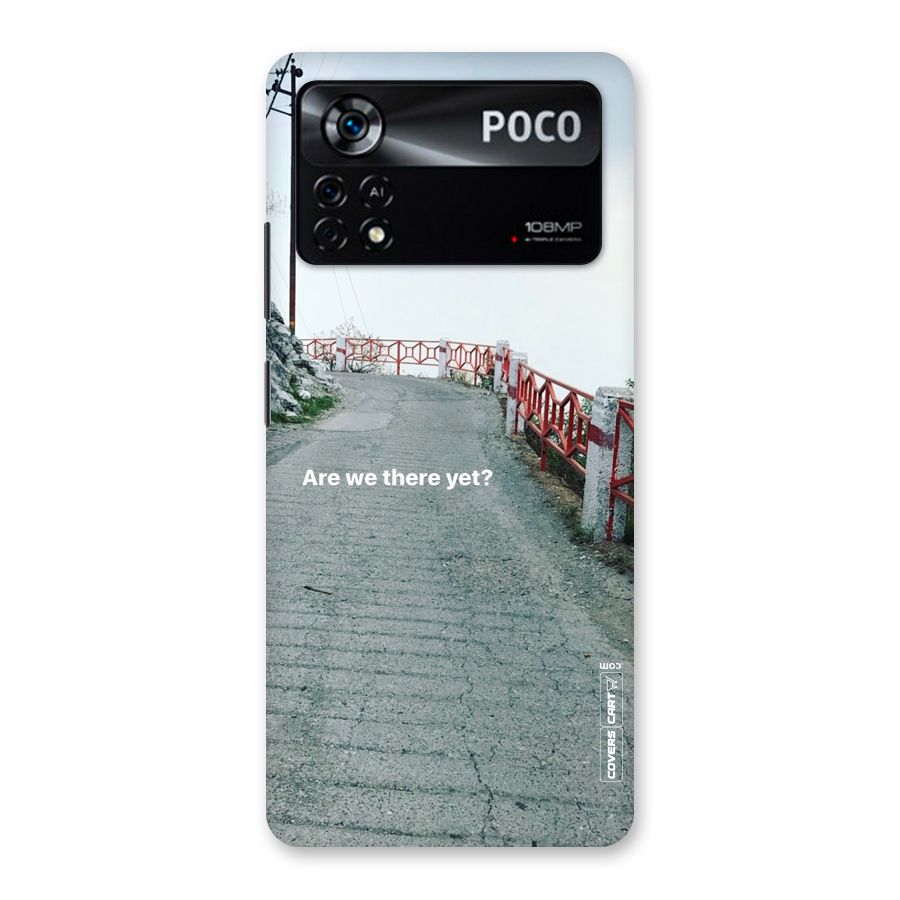 Are We There Yet Back Case for Poco X4 Pro 5G