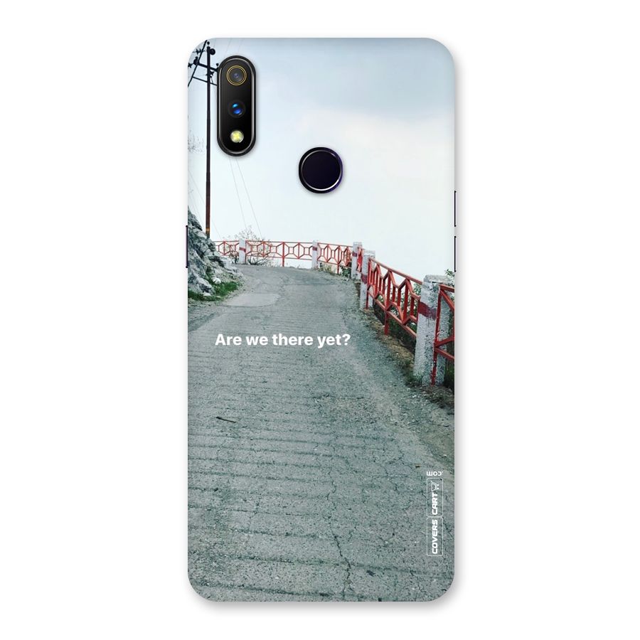 Are We There Yet Back Case for Realme 3 Pro