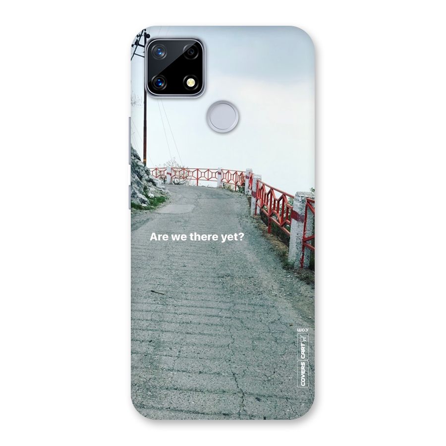 Are We There Yet Back Case for Realme Narzo 20