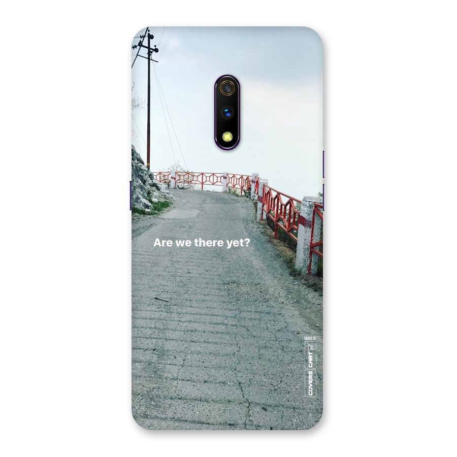 Are We There Yet Back Case for Realme X