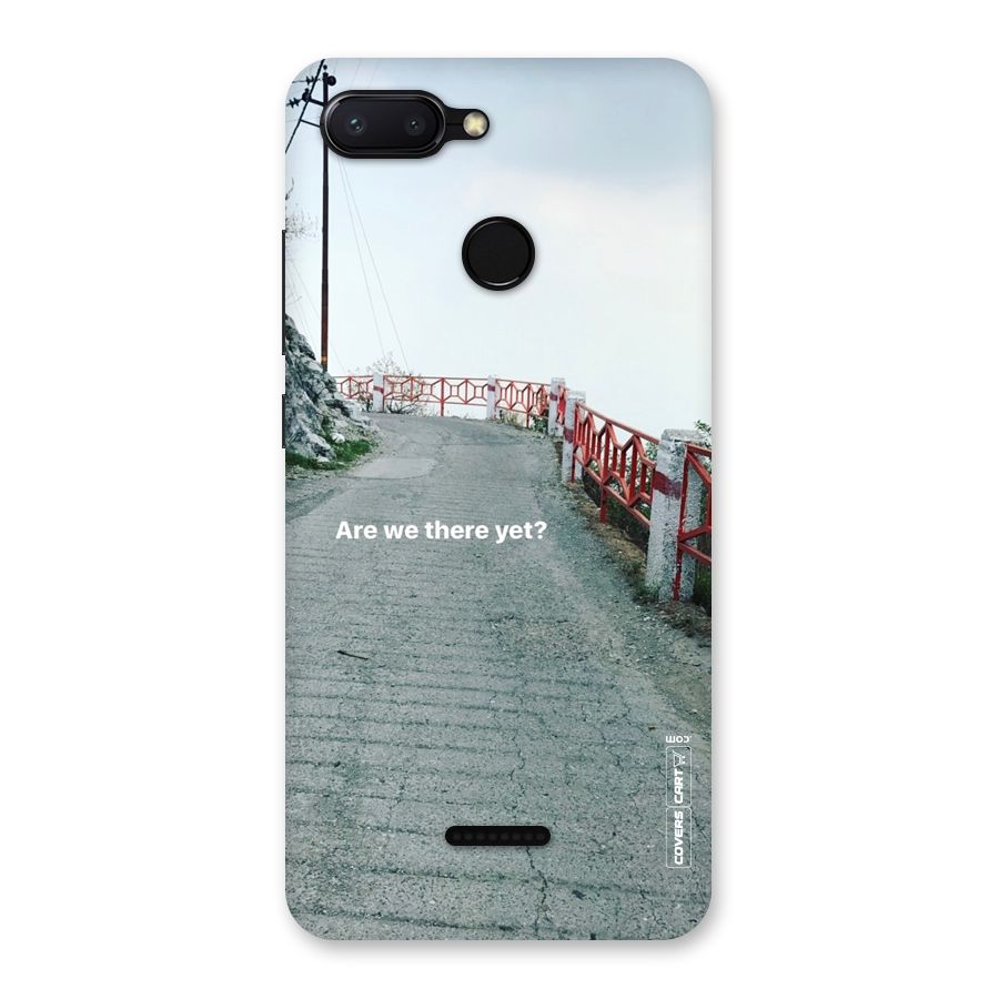 Are We There Yet Back Case for Redmi 6