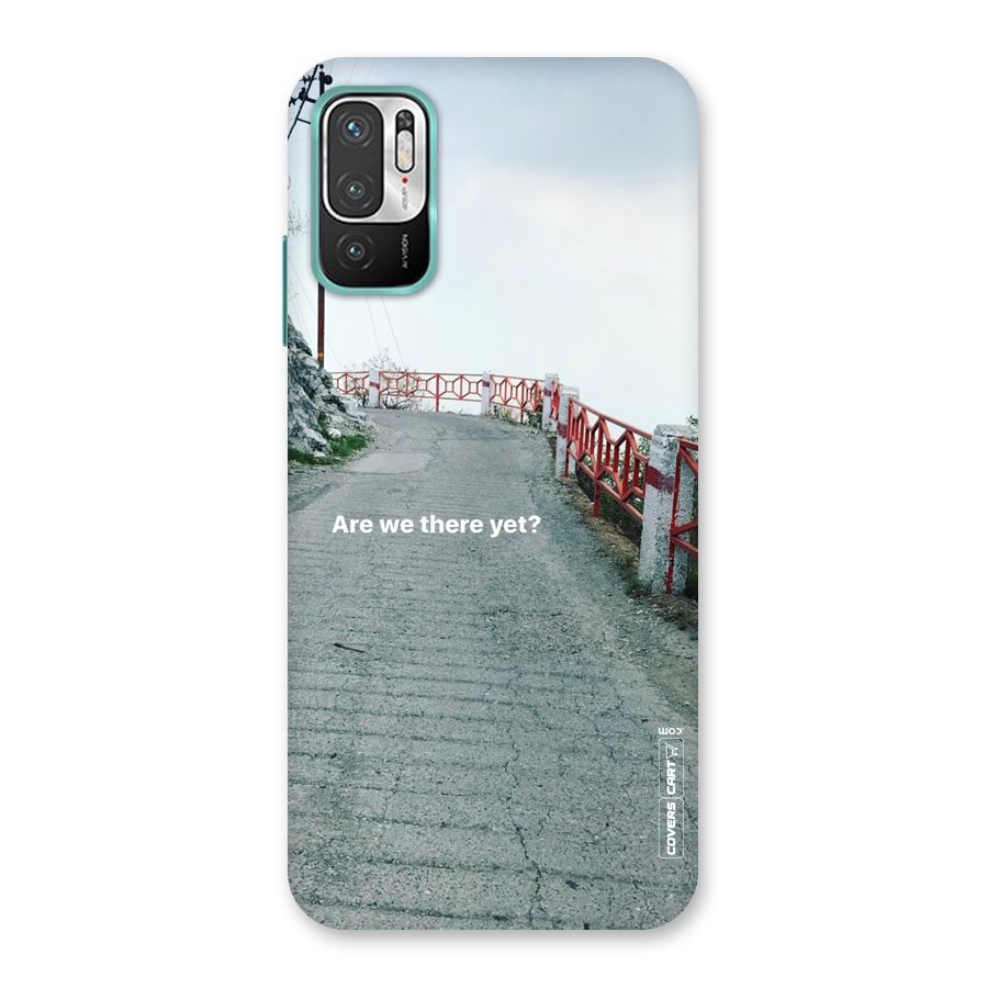 Are We There Yet Back Case for Redmi Note 10T 5G