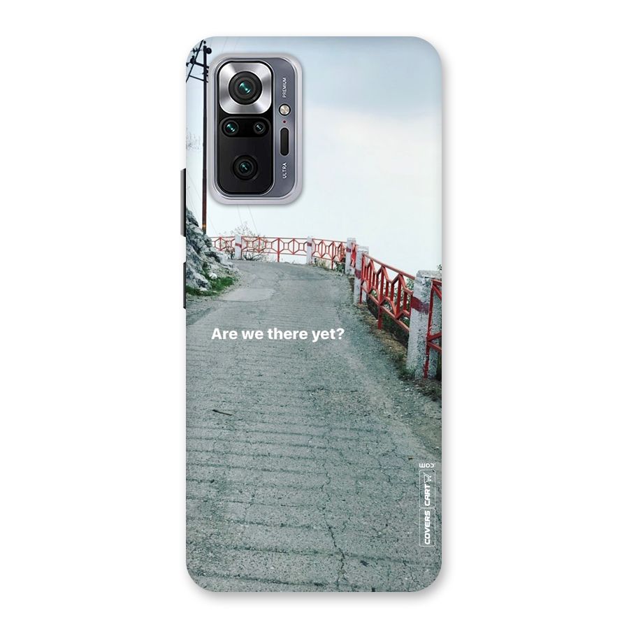Are We There Yet Back Case for Redmi Note 10 Pro Max