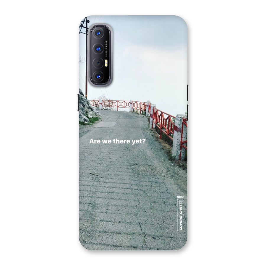 Are We There Yet Back Case for Reno3 Pro
