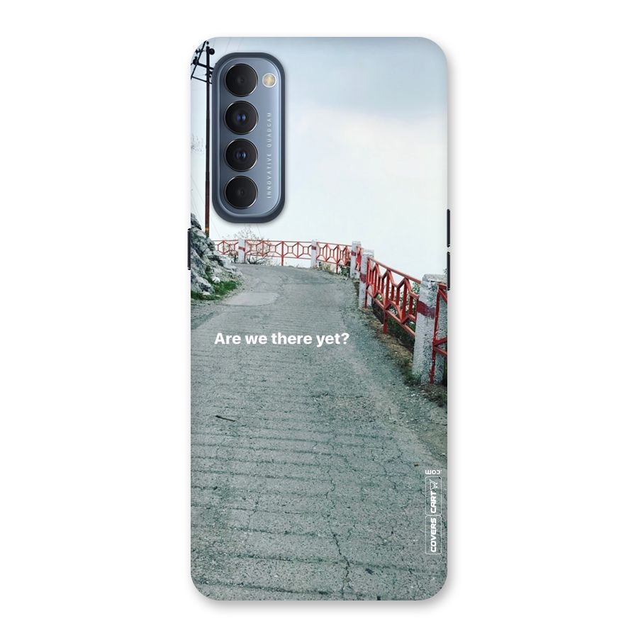 Are We There Yet Back Case for Reno4 Pro