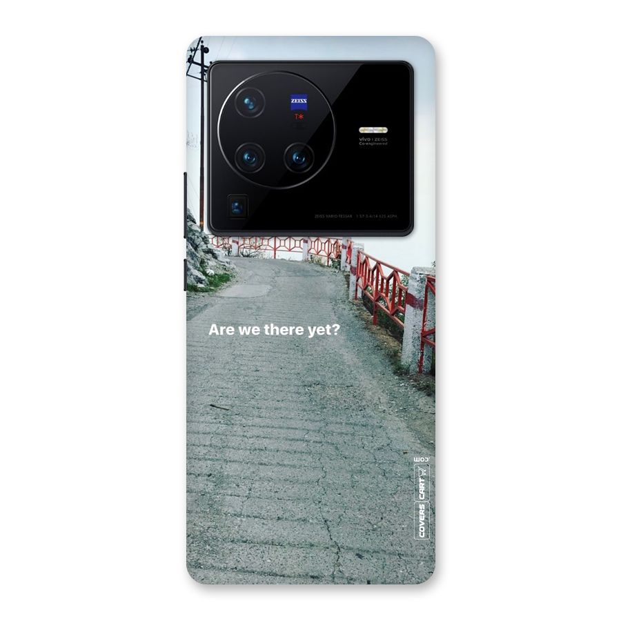 Are We There Yet Back Case for Vivo X80 Pro