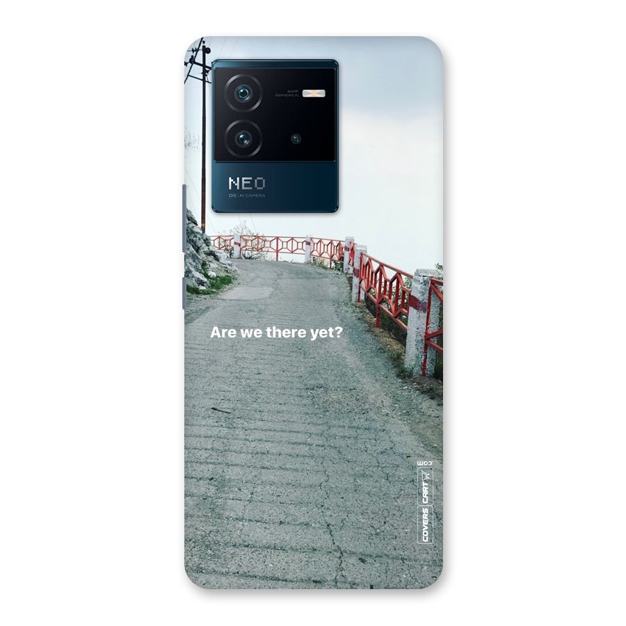 Are We There Yet Back Case for Vivo iQOO Neo 6 5G