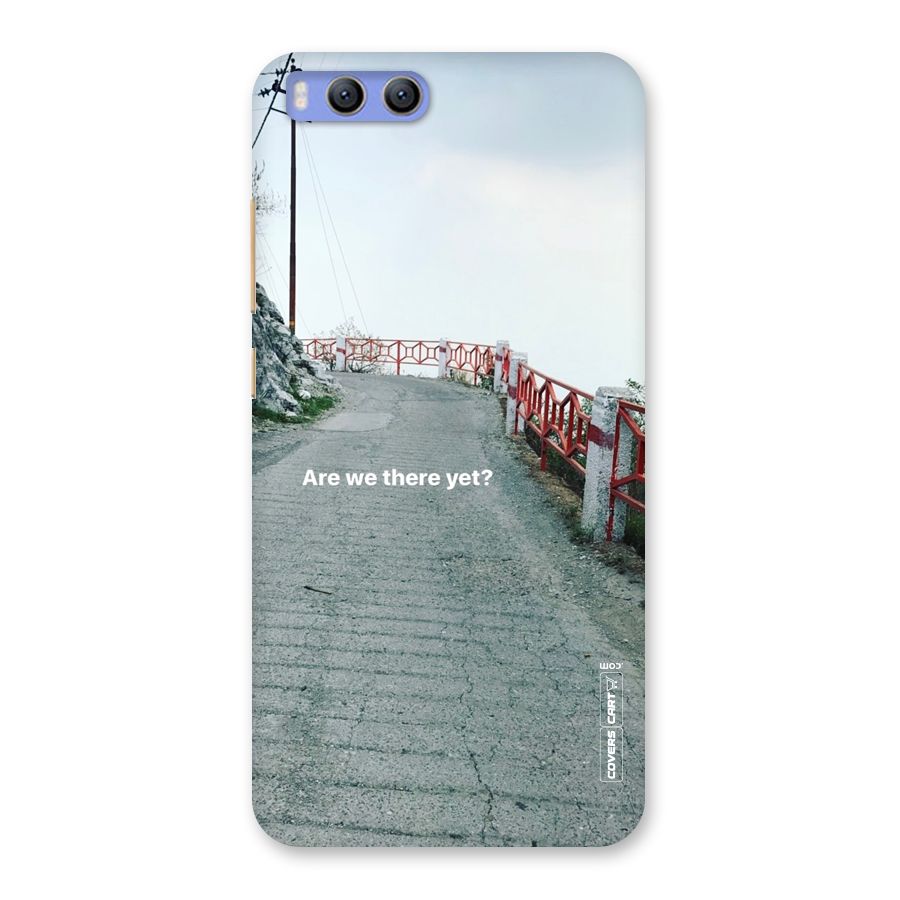 Are We There Yet Back Case for Xiaomi Mi 6