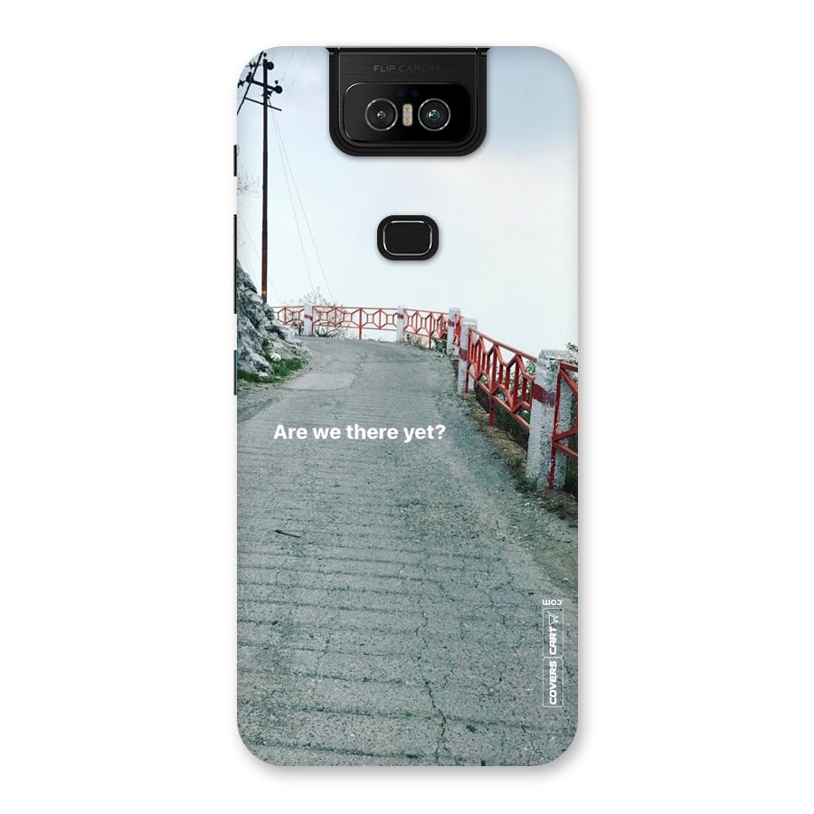 Are We There Yet Back Case for Zenfone 6z