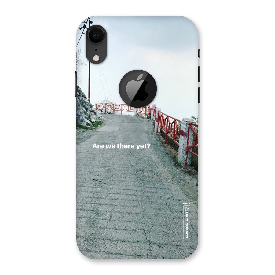 Are We There Yet Back Case for iPhone XR Logo Cut