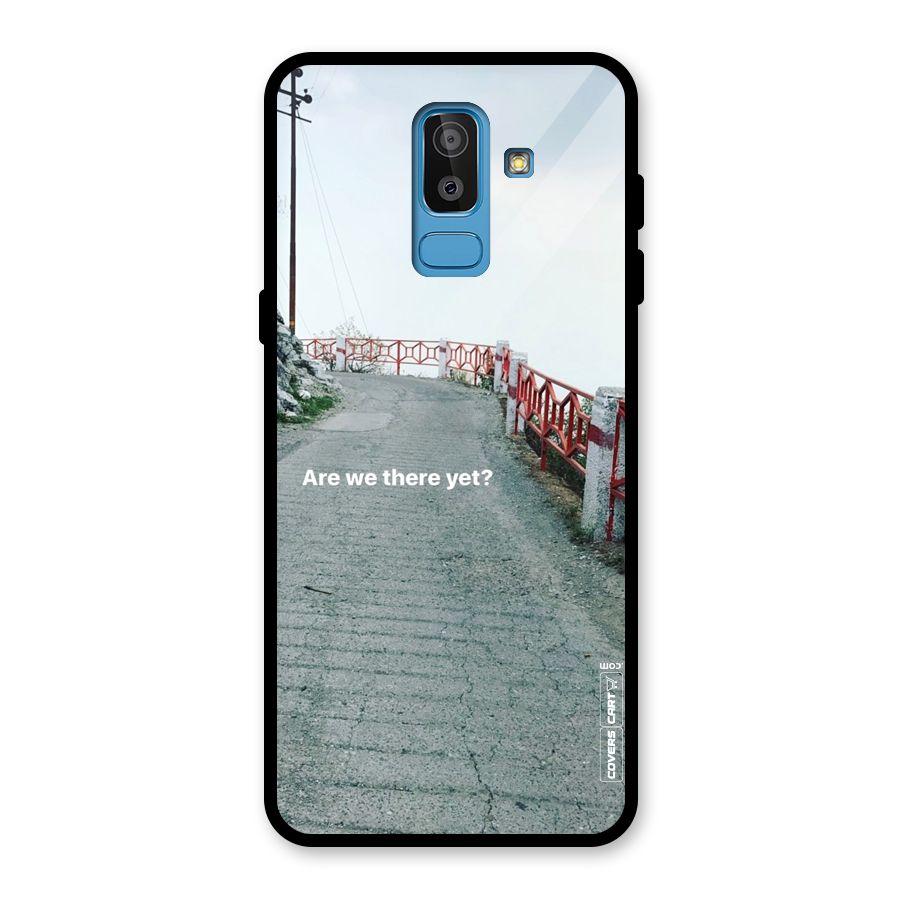 Are We There Yet Glass Back Case for Galaxy J8