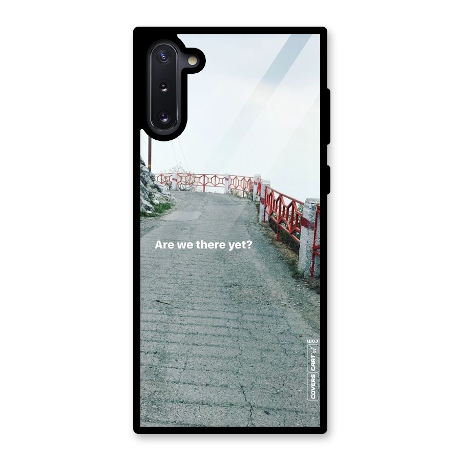 Are We There Yet Glass Back Case for Galaxy Note 10